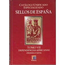 Edifil - Catálogo España Especializado, Dependencias Africanas Tomo VII -1º parte