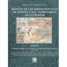 Edifil - Manual de las tarifas postales de España y sus territorios de Ultramar (1716/1849)