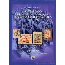 Edifil - Catálogo Sellos Locales de la Guerra Civil Española - 1936/1939 - Tomo I Cataluña