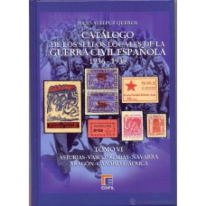 Edifil - Catálogo sellos Locales de la Guerra Civil Española - 1936/1939 - Tomo VI - Asturias, Vascongadas, Navarra, Aragón, Canarias y Africa