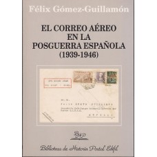 Edifil - Biblioteca El correo aéreo en la posguerra Española 1939/1946