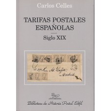 Edifil - Biblioteca Tarifas postales Españolas del siglo XIX de Carlos Celles