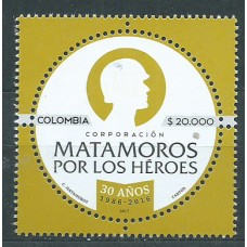 Colombia Correo 2017 Yvert 1826 ** Mnh Corporación Matamoros por los Heroes