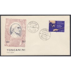 Italia Sobres Primer Dia FDC Yvert  963 - Toscanini 1967