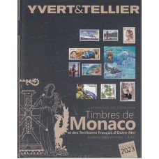 Yvert & Tellier Andorra Frca.Monaco Europa ONU.y Territorios de Ultramar Edicion 2023